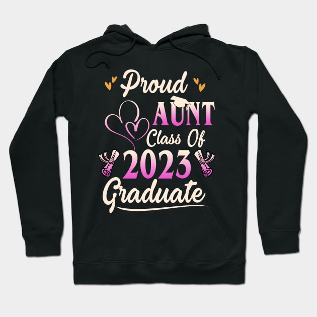 Proud aunt class of 2023 graduate last day of school Hoodie by marisamegan8av